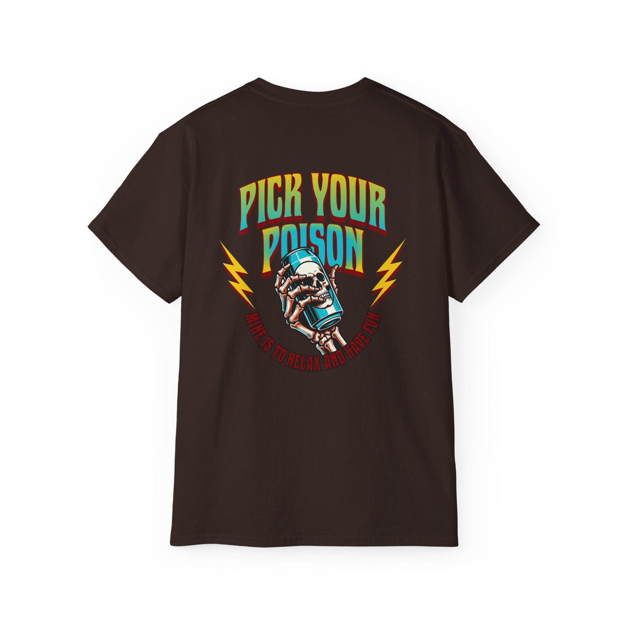 Pick Your Poison - Unisex Ultra Cotton Tee (Back) - Damned Threads